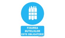 Indicator Fixarea buteliilor este obligatorie