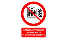 Indicator Interzis utilizarea ascensorului in situatii de urgenta