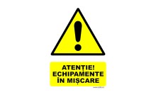Indicator Echipamente in miscare
