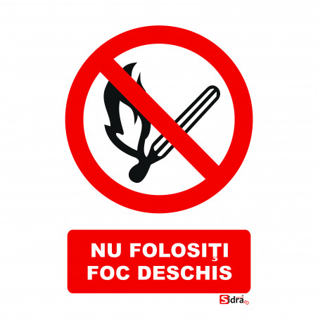 Indicator Nu folositi foc deschis