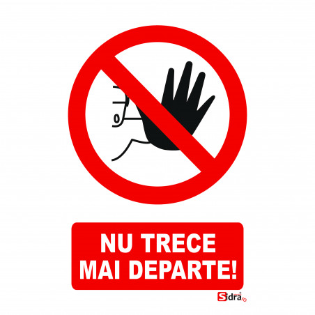 Indicator Nu trece mai departe
