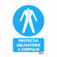 Indicator Protectia obligatorie a corpului