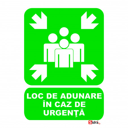 Indicator Loc de adunare in caz de urgenta