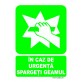 Indicator In caz de urgenta spargeti geamul