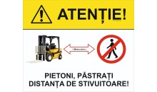 Indicator Pastrati distanta de stivuitoare
