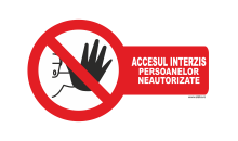 Indicator Accesul interzis persoanelor neautorizate