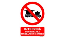 Indicator Interzisa depozitarea mancarii in camere