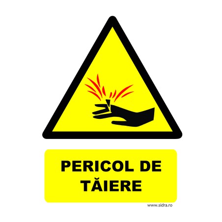 Indicator Pericol de taiere