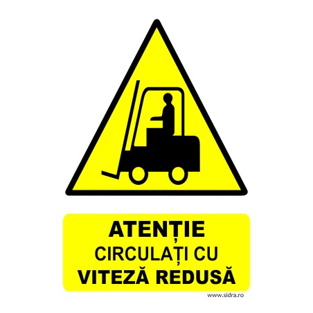 Indicator Circulati cu viteza redusa