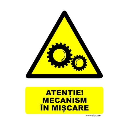 Indicator Atentie mecanism in miscare