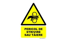 Indicator Pericol de strivire sau taiere