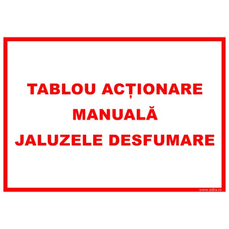 Indicator Tablou actionare manuala jaluzele desfumare
