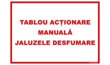 Indicator Tablou actionare manuala jaluzele desfumare